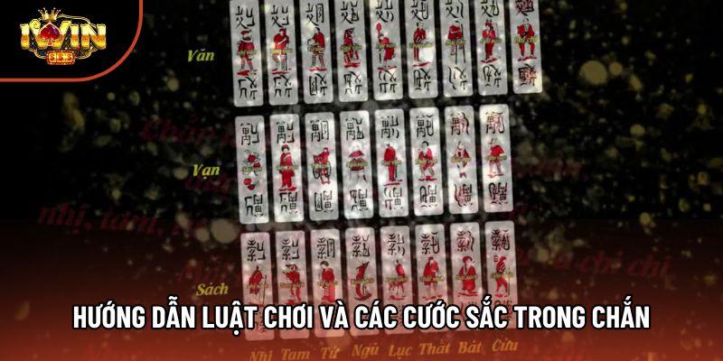Hướng dẫn luật chơi và các cước sắc trong Chắn