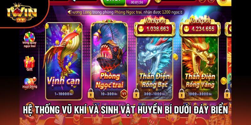 Hệ thống vũ khí và sinh vật huyền bí dưới đáy biển Hệ thống vũ khí và sinh vật huyền bí dưới đáy biển