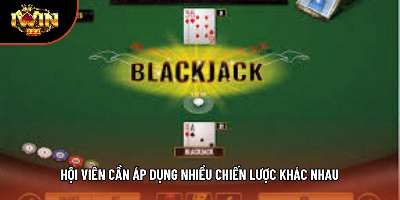 Hội viên cần áp dụng nhiều chiến lược khác nhau