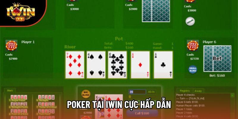 Poker tại Iwin cực hấp dẫn