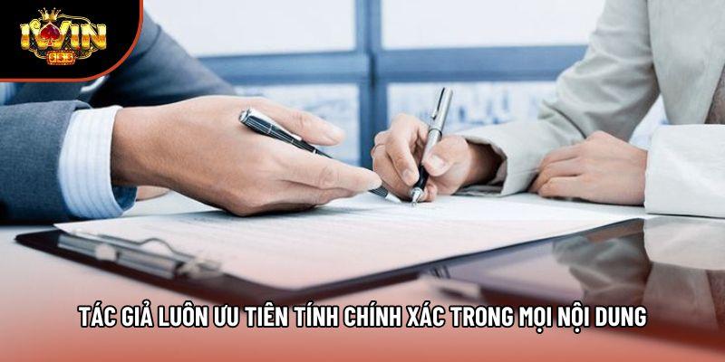 Tác giả luôn ưu tiên tính chính xác trong mọi nội dung Tác giả luôn ưu tiên tính chính xác trong mọi nội dung