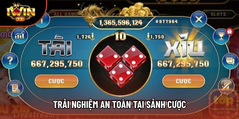 Trải nghiệm an toàn tại sảnh cược